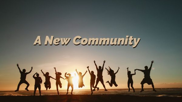 A New Community