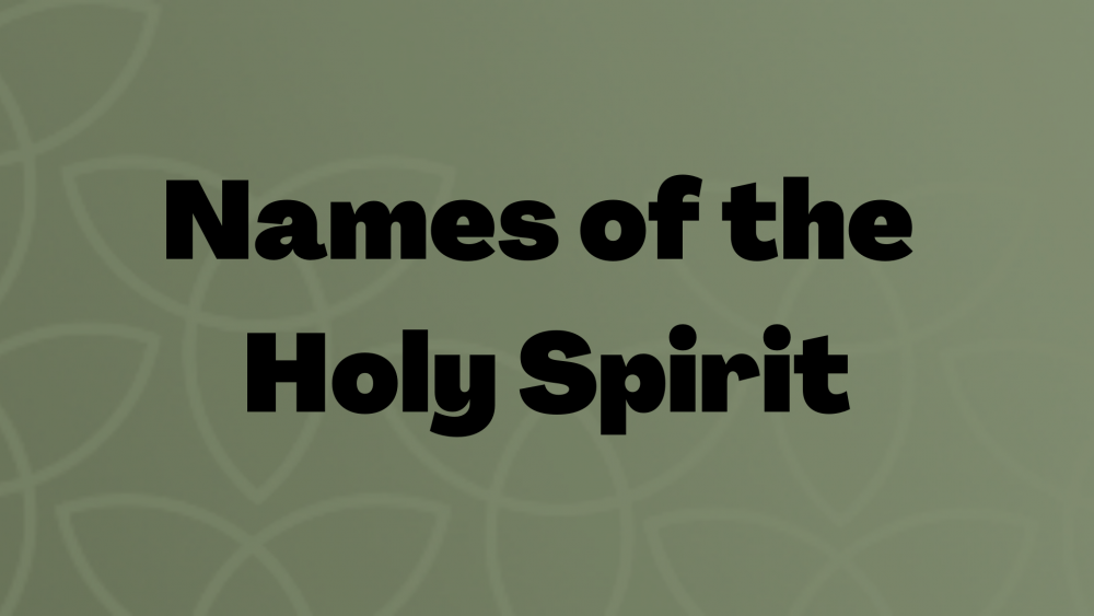 Names of the Holy Spirit