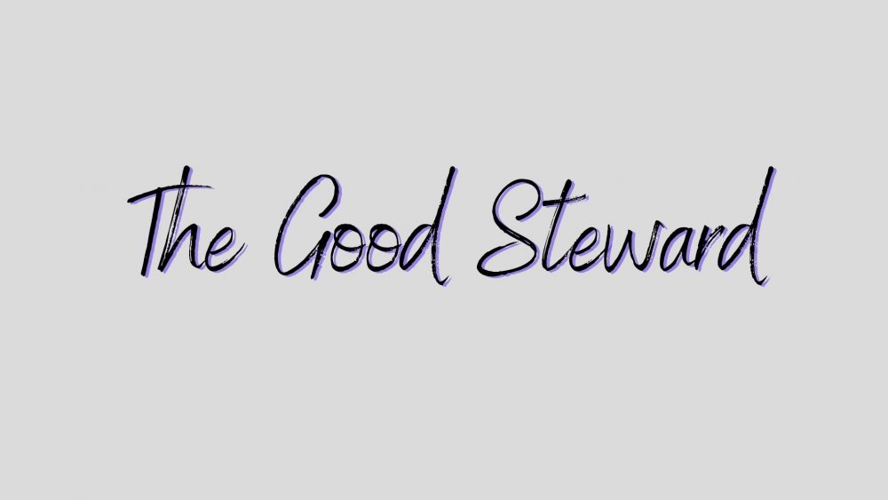 The Good Steward