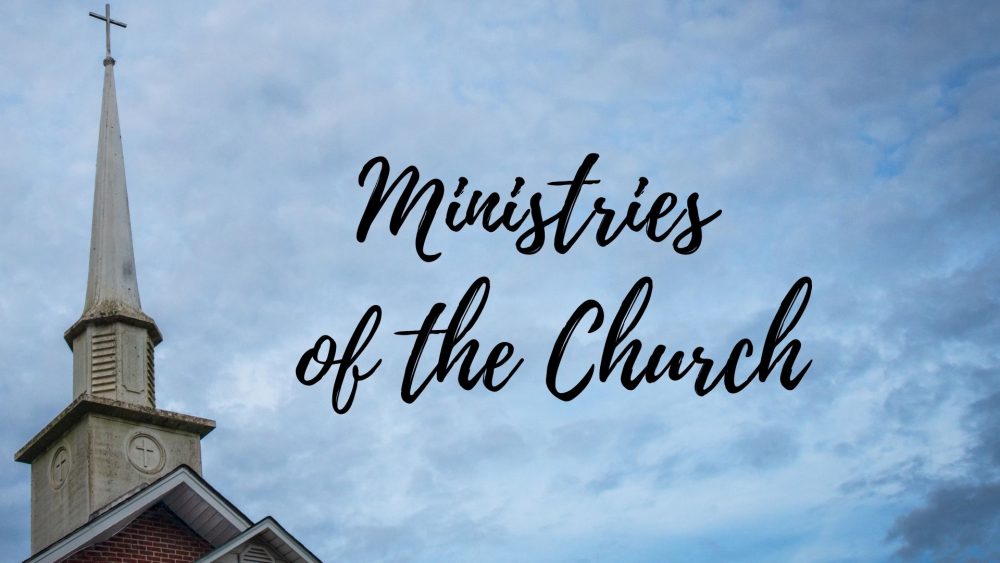 Ministries of the Church