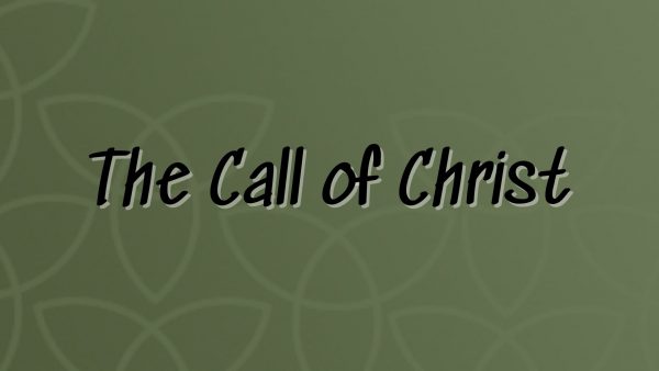 The Call of Christ